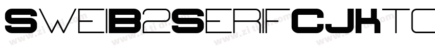 SweiB2SerifCJKtc Bol字体转换